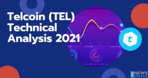 Telcoin (TEL) Technical Analysis 2021 for Crypto Traders