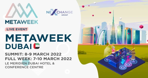 MetaWeek in Dubai to bring together artists, NFT creators, investors, and blockchain Masterminds