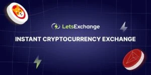 Letsexchange: Prominent Exchange With Intriguing Features and No Upper Limit