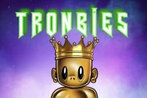 Tronbies-Pushing the Tron NFT movement forward