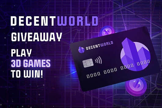 DecentWorld Announces Exclusive Giveaway Event for True Metaverse Enthusiasts