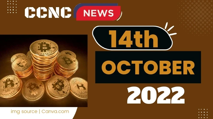 Crypto News Cast For October 14th 2022 ?