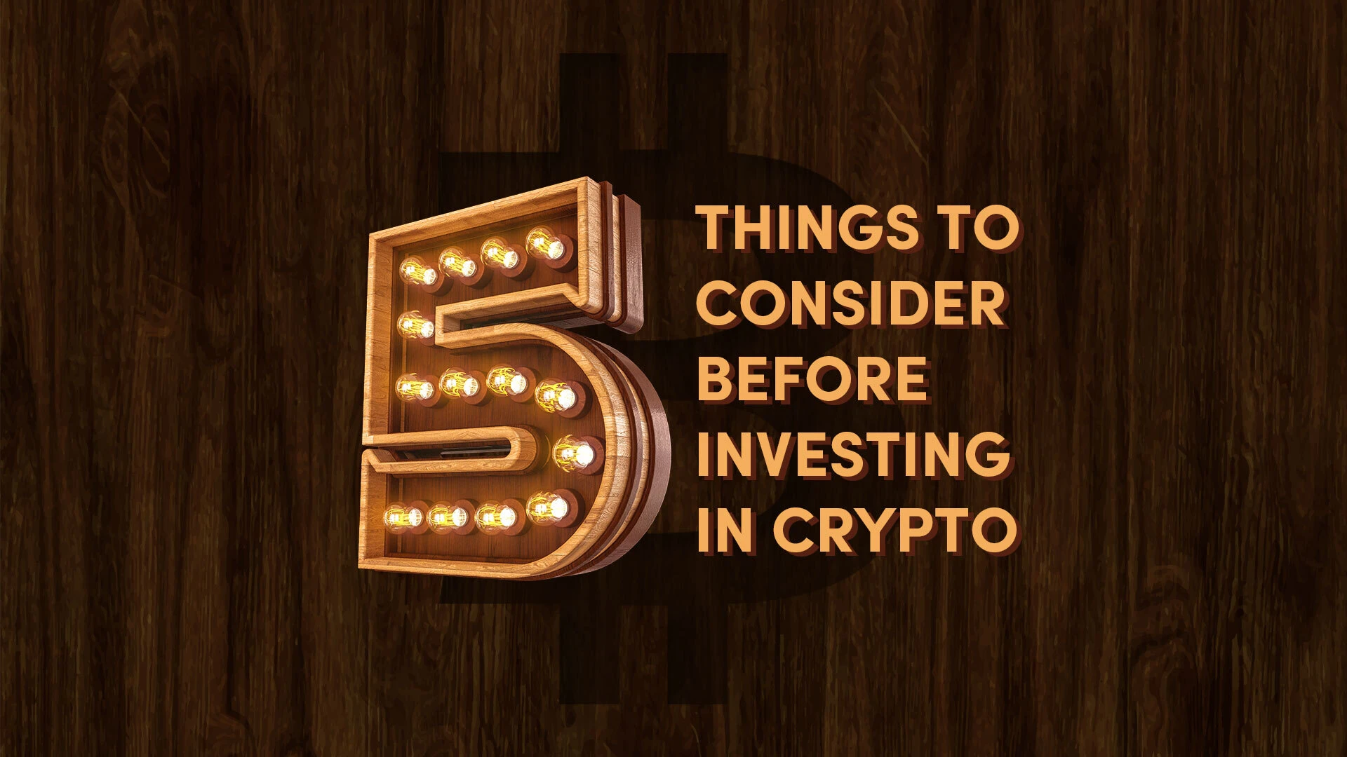 5 Things to Consider Before Investing in Cryptocurrency