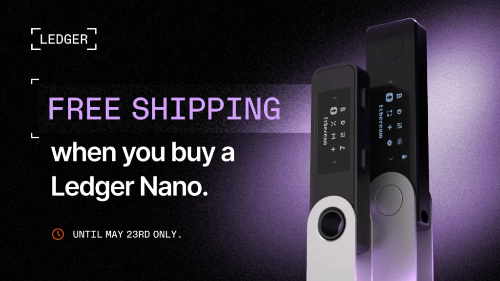 Ledger May 2023 Offers | Get up $10 worth of Bitcoin plus Free Shipping