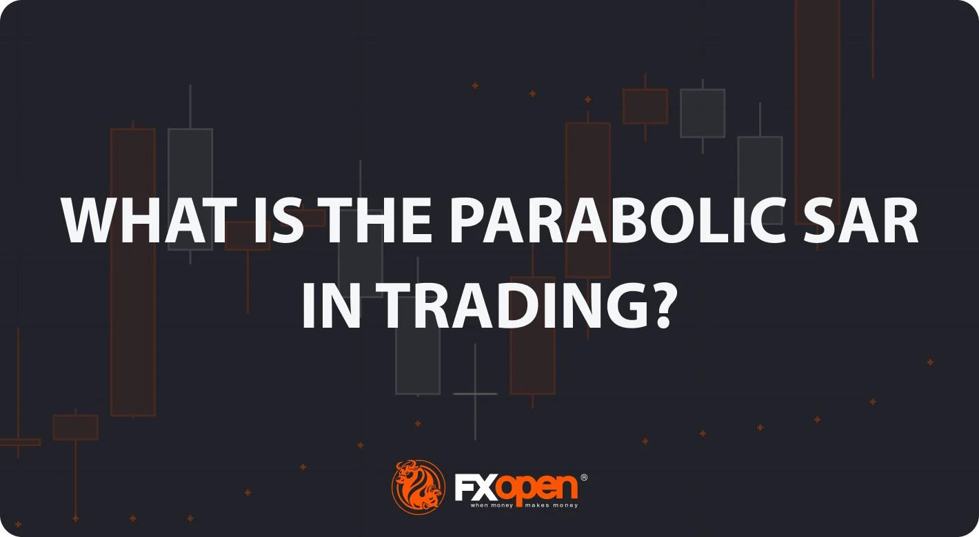 What Is the Parabolic SAR in Trading?