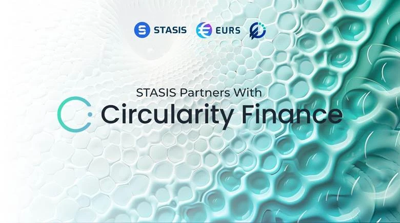 STASIS Partners With Circularity Finance to Pioneer Learn To Earn (L2E) Model in Environmental Sustainability