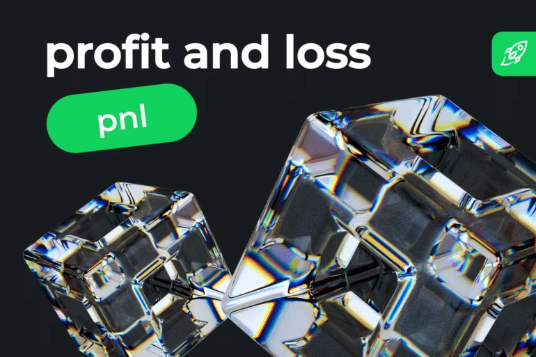 What Is PnL? PnL Meaning in Crypto, Explained