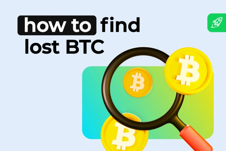 How To Find Lost Bitcoins: The Ultimate Guide