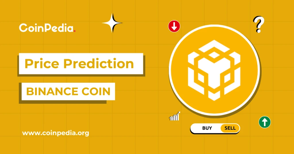BNB Coin Price Prediction 2024-2030: Will BNB Hit $1000 in 2024?