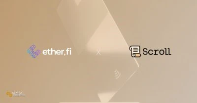 Ether.fi chooses Scroll as its L2 settlement layer, announces crypto-based credit card
