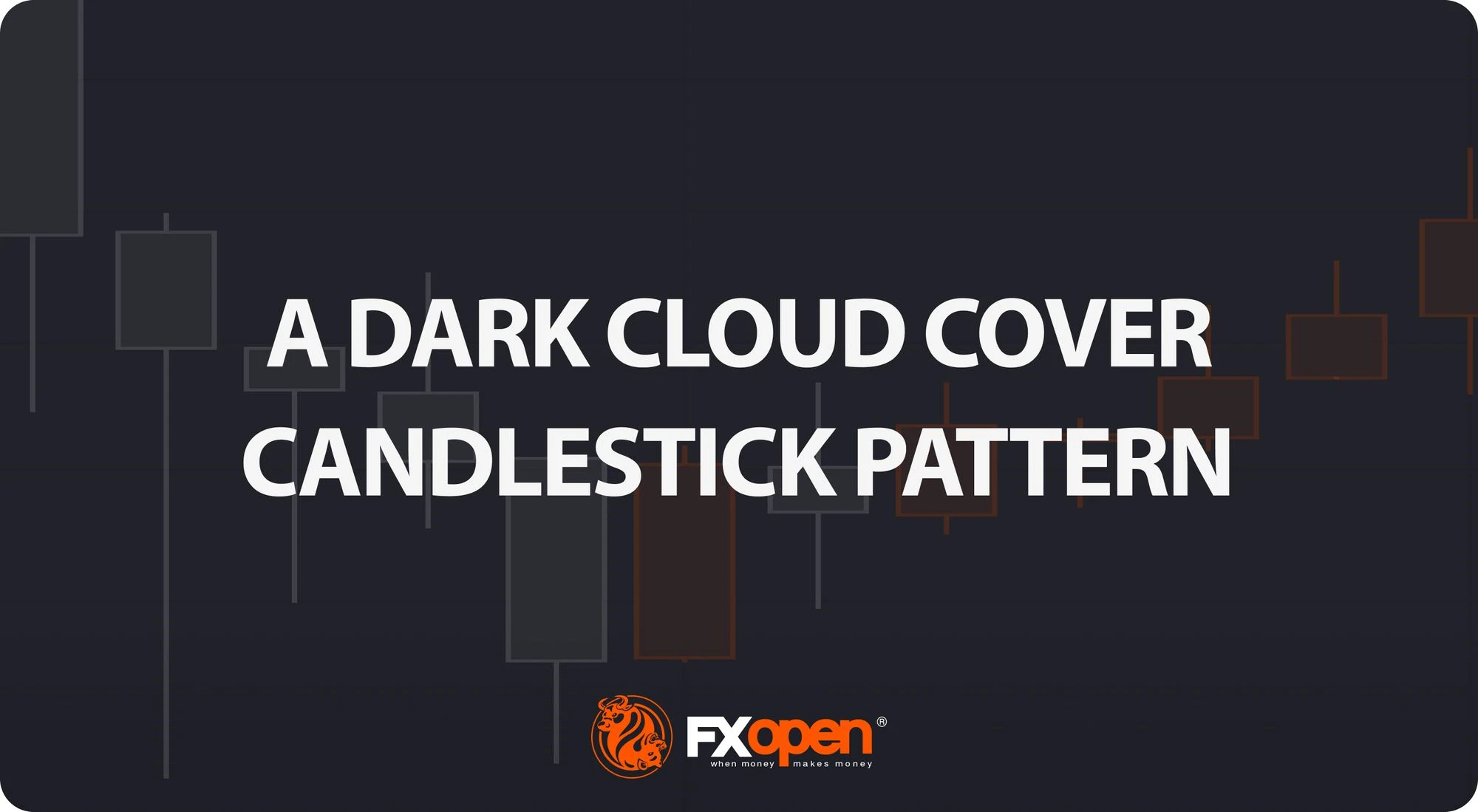 A Dark Cloud Cover Candlestick Pattern: Meaning and Application