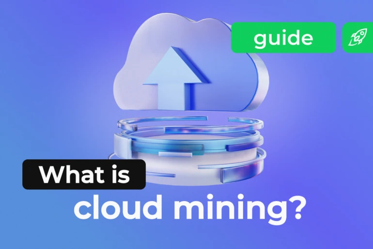 What Is Cloud Mining and How to Make Money with It
