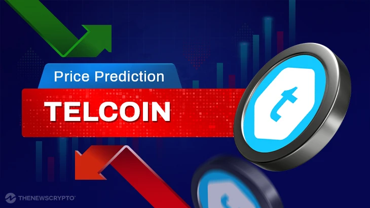 Telcoin (TEL) Price Prediction 2025, 2026-2030
