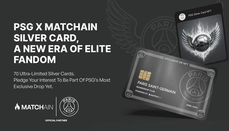 The Ultimate New Flex in Football Culture: PSG X Matchain Launch70 Ultra-Limited VIP Silver Cards
