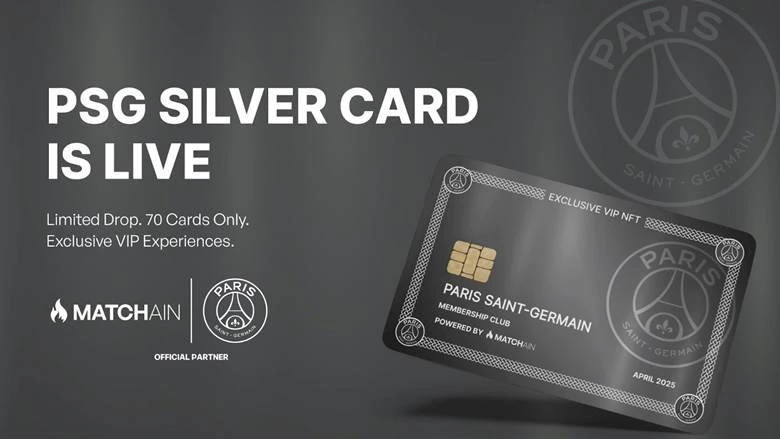 Paris Saint-Germain Launches Silver Card on Matchain: Footballs Most Exclusive Fan Access Drop