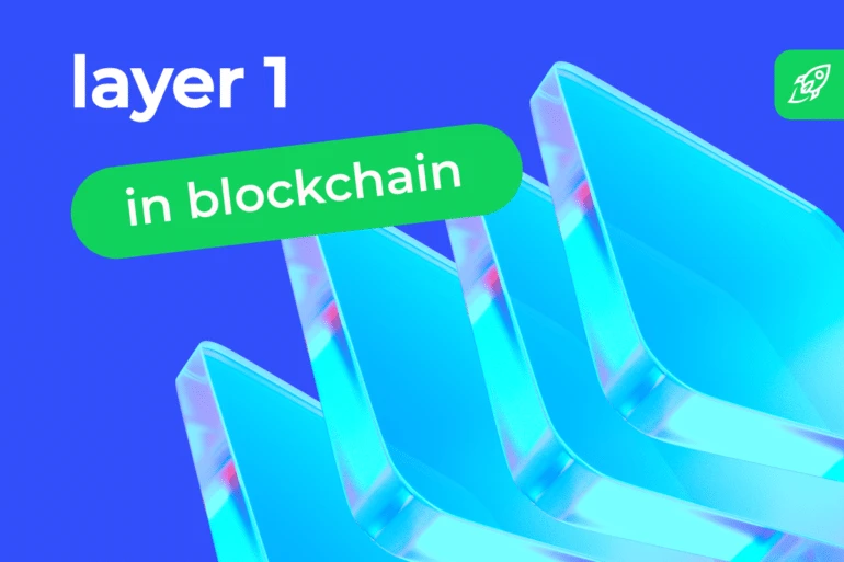 What Is a Layer-1 (L1) Blockchain?