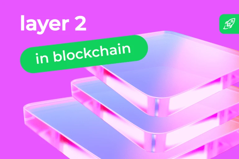 What is a Layer-2 (L2) Blockchain Network Solution?