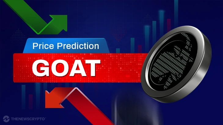 Goatseus Maximus (GOAT) Price Prediction 2025, 2026-2030