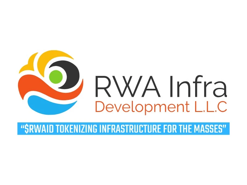 RWA Infra Development L.L.C. announces the $RWAID token. $RWAID tokenizing infrastructure for the masses.