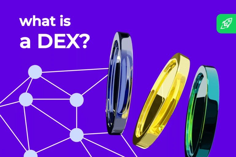 What Is a DEX (Decentralized Exchange)?