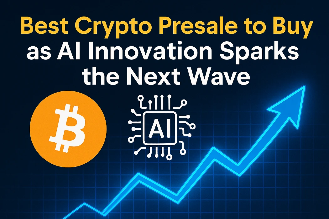 Best Crypto Presale to Buy as AI Innovation Sparks the Next Wave